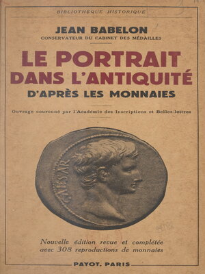 cover image of Le portrait dans l'Antiquité, d'après les monnaies